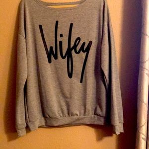 Wifey sweatshirt